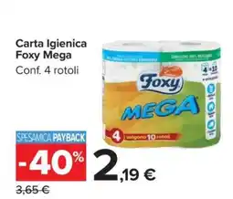 Carrefour Carta Igienica Foxy Mega offerta