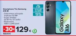 Carrefour Smartphone Tim Samsung A16 Bl offerta
