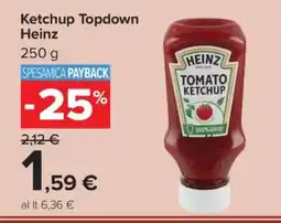 Carrefour Ketchup Topdown Heinz offerta