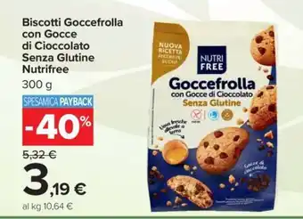 Carrefour Biscotti Goccefrolla con Gocce di Cioccolato Senza Glutine Nutrifree offerta