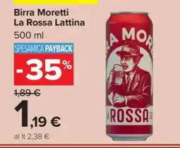 Carrefour Birra Moretti La Rossa Lattina offerta