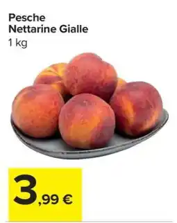 Carrefour PESCHE NETTARINE GIALLE offerta