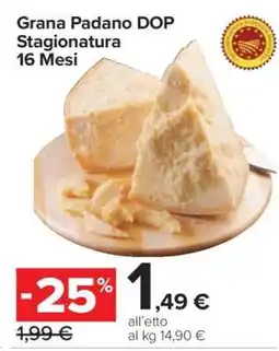 Carrefour Grana Padano DOP Stagionatura 16 Mesi offerta