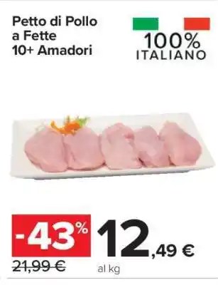 Petto di Pollo a Fette 10+ Amadori