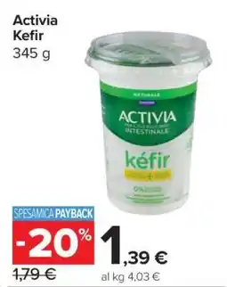 Carrefour ACTIVIA KEFIR offerta