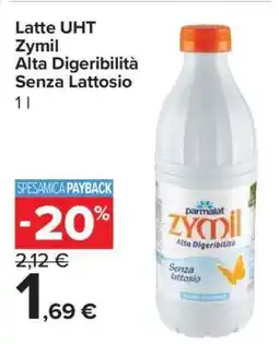 Carrefour Latte UHT Zymil Alta Digeribilità Senza Lattosio offerta