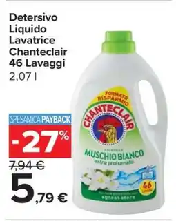 Carrefour Detersivo Liquido Lavatrice Chanteclair 46 Lavaggi offerta