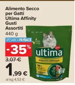 Carrefour Alimento Secco per Gatti Ultima Affinity Gusti Assortiti offerta