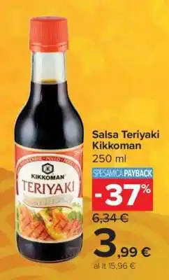 Carrefour SALSA TERIYAKI KIKKOMAN offerta