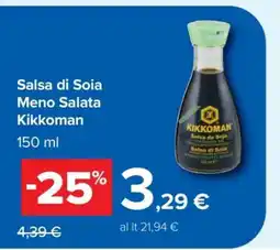Carrefour Salsa di Soia Meno Salata Kikkoman offerta