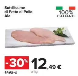 Carrefour SOTTILISSIME DI PETTO DI POLLO AIA offerta