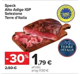 Carrefour Speck Alto Adige IGP Selezione Terre d’Italia offerta