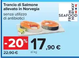 Carrefour Trancio di Salmone allevato in Norvegia offerta
