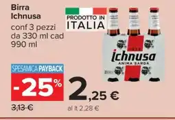 Carrefour BIRRA ICHNUSA offerta