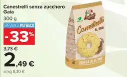 Carrefour Canestrelli senza zucchero Gaia offerta