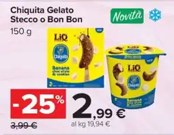 Carrefour Chiquita Gelato Stecco o Bon Bon offerta