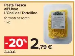 Carrefour Pasta Fresca all’Uovo L’Oasi del Tortellino offerta