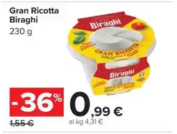 Carrefour Gran Ricotta Biraghi offerta