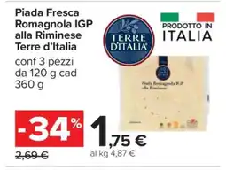 Carrefour Piada Fresca Romagnola IGP alla Riminese Terre d’Italia offerta