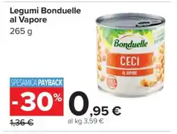 Carrefour Legumi Bonduelle al Vapore offerta