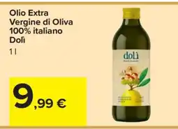 Carrefour Olio Extra Vergine di Oliva 100% italiano Dolì offerta