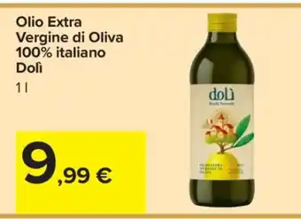 Carrefour Olio Extra Vergine di Oliva 100% italiano Dolì offerta
