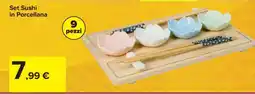 Carrefour Set Sushi in Porcellana offerta