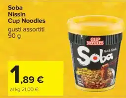 Carrefour Soba Nissin Cup Noodles offerta