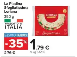 Carrefour La Piadina Sfogliatissima Loriana offerta