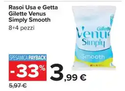 Carrefour Rasoi Usa e Getta Gillette Venus Simply Smooth offerta
