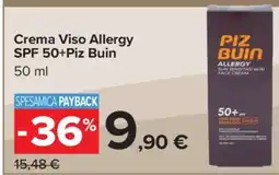 Carrefour Crema Viso Allergy SPF 50+ Piz Buin offerta