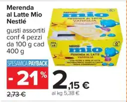 Carrefour Merenda al Latte Mio Nestlè offerta