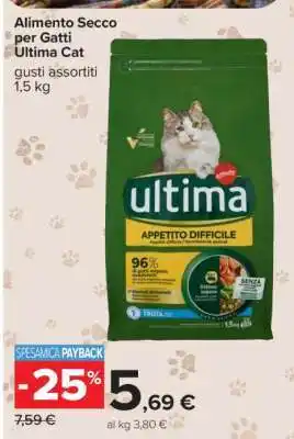 Carrefour Alimento Secco per Gatti Ultima Cat offerta