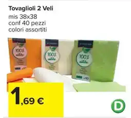 Carrefour Tovaglioli 2 Veli offerta