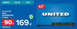 Carrefour Tv Led 43” Mod. 43HS89VDA United offerta