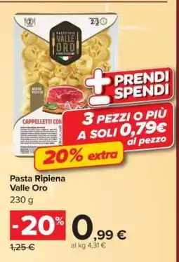Carrefour Pasta Ripiena Valle Oro offerta
