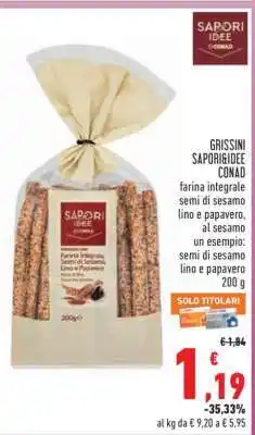 Conad GRISSINI SAPORI&IDEE CONAD offerta