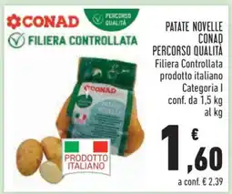 Conad PATATE NOVELLE CONAD PERCORSO QUALITÀ offerta