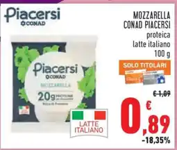 Conad MOZZARELLA CONAD PIACERSI offerta