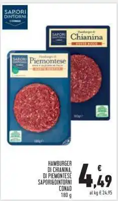 Conad HAMBURGER DI CHIANINA, DI PIEMONTESE SAPORI&DINTORNI CONAD offerta
