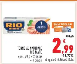 Conad Tonno al Naturale Rio Mare offerta