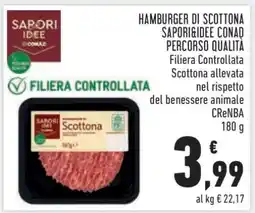 Conad HAMBURGER DI SCOTTONA SAPORI&IDEE CONAD offerta