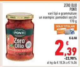 Conad ZERO OLIO PONTI offerta