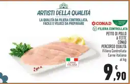 Conad PETTO DI POLLO A FETTE CONAD offerta