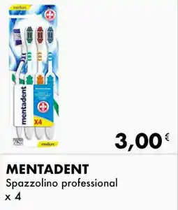 Iper Tosano MENTADENT Spazzolino professional offerta