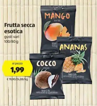 Frutta secca esotica 100/80g