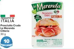 Carrefour Market Prosciutto Crudo La Merenda Citterio offerta