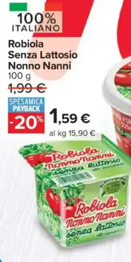 Carrefour Market Robiola Senza Lattosio Nonno Nanni offerta