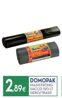 Proshop Domopak maxistrong sacco nero/trasp offerta