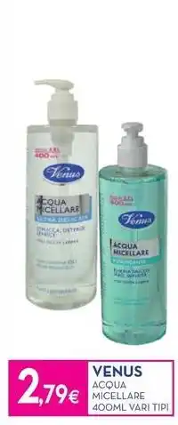 Proshop Venus acqua micellare offerta